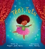 Cover: Teo's Tutu - Crown Books for Young Readers