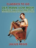Cover: Der Mann vom Meer: Maurice Wallion ermittelt. Ein Schwedenkrimi aus den 1920er Jahren - OTB eBook publishing