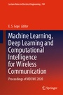 Cover: Machine Learning, Deep Learning and Computational Intelligence for Wireless Communication - Springer