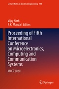 Cover: Proceeding of Fifth International Conference on Microelectronics, Computing and Communication Systems - Springer