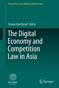 Cover: The Digital Economy and Competition Law in Asia - Springer
