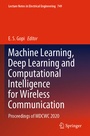 Cover: Machine Learning, Deep Learning and Computational Intelligence for Wireless Communication - Springer