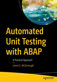 Abbildung von: Automated Unit Testing with ABAP - Apress