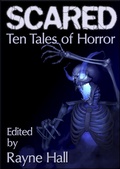 Cover: Scared: Ten Tales of Horror (Ten Tales Fantasy & Horror Stories) - Ten Tales Fantasy & Horror Stories