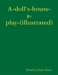Cover: A-doll's-house-a-play-(illustrated) - Lulu.com