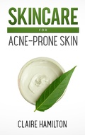 Cover: Skincare for Acne-Prone Skin - TLC Publications Ltd