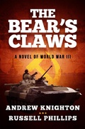 Cover: The Bear's Claws: A Novel of World War III - Shilka Publishing