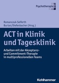 Abbildung von: ACT in Klinik und Tagesklinik - Kohlhammer