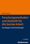 Cover: Forschungsmethoden und Statistik f&uuml;r die Soziale Arbeit - Kohlhammer