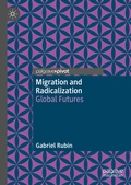 Cover: Migration and Radicalization - Palgrave Pivot