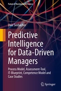 Cover: Predictive Intelligence for Data-Driven Managers - Springer