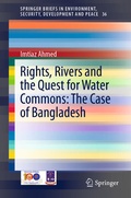 Cover: Rights, Rivers and the Quest for Water Commons: The Case of Bangladesh - Springer