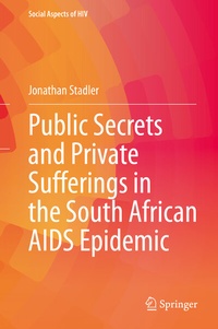 Bild: Public Secrets and Private Sufferings in the South African AIDS Epidemic - Springer