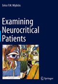 Abbildung von: Examining Neurocritical Patients - Springer