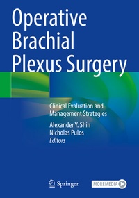 Abbildung von: Operative Brachial Plexus Surgery - Springer