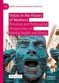 Cover: Voices in the History of Madness - Palgrave Macmillan