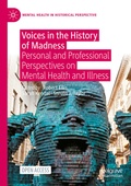 Cover: Voices in the History of Madness - Palgrave Macmillan