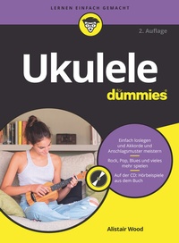 Abbildung von: Ukulele für Dummies - Wiley-VCH