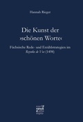 Cover: Die Kunst der >sch&ouml;nen Worte< - Narr Francke Attempto