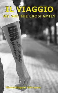 Abbildung von: IL Viaggio... We are the Erosfamily - BoD - Books on Demand