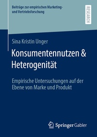 Abbildung von: Konsumentennutzen & Heterogenität - Springer Gabler