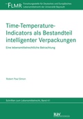 Abbildung von: Time-Temperature-Indicators als Bestandteil intelligenter Verpackungen - Fachmedien Recht und Wirtschaft
