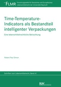Abbildung von: Time-Temperature-Indicators als Bestandteil intelligenter Verpackungen - Fachmedien Recht und Wirtschaft