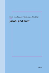 Abbildung von: Jacobi und Kant - Meiner