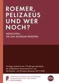 Cover: Roemer, Pelizaeus und wer noch? Menschen, die das Museum pr&auml;gten - Gerstenberg