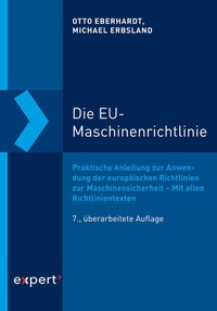 Abbildung von: Die EU-Maschinenrichtlinie - expert verlag ein Imprint von Narr Francke Attempto Verlag