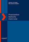 Cover: Praxislexikon statische Elektrizit&auml;t - expert verlag ein Imprint von Narr Francke Attempto Verlag
