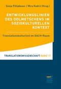 Cover: Entwicklungslinien des Dolmetschens im soziokulturellen Kontext - Narr Francke Attempto