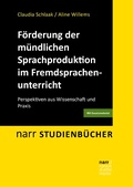 Cover: F&ouml;rderung der m&uuml;ndlichen Sprachproduktion im Fremdsprachenunterricht - Narr Francke Attempto Verlag
