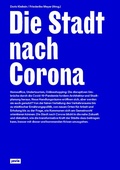 Cover: Die Stadt nach Corona - JOVIS Verlag