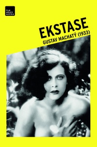 Enlarge image Cover: EKSTASE - verlag filmarchiv austria