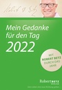 Bild: Mein Gedanke für den Tag - Abreißkalender 2022 - Betz, Robert