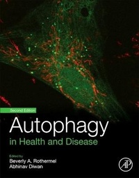 Abbildung von: Autophagy in Health and Disease - Academic Press