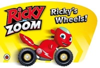Enlarge image Cover: Ricky Zoom's Wheels! - Ladybird