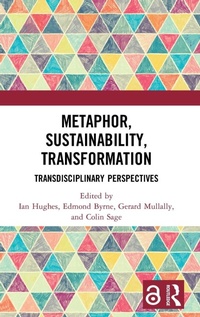 Enlarge image Cover: Metaphor, Sustainability, Transformation - Routledge