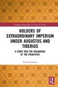 Cover: Holders of Extraordinary imperium under Augustus and Tiberius - Routledge