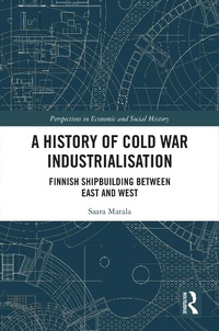 Abbildung von: A History of Cold War Industrialisation - Routledge