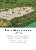 Cover: Early Mesoamerican Cities - Cambridge University Press