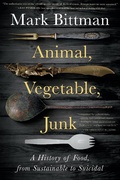 Cover: Animal, Vegetable, Junk - Mariner Books