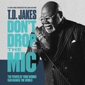 Cover: Don't Drop the MIC - FAITHWORDS