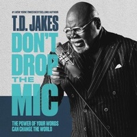 Enlarge image Cover: Don't Drop the MIC - FAITHWORDS