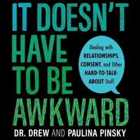 Enlarge image Cover: It Doesn't Have to Be Awkward - HarperAudio