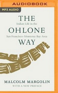 Enlarge image Cover: The Ohlone Way - Audible Studios on Brilliance
