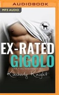 Cover: Ex-Rated Gigolo - Audible Studios on Brilliance