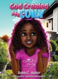 Cover: God Created Me Coily - Coil Beauty LLC