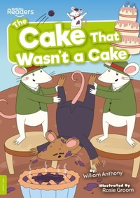 Enlarge image Cover: The Cake That Wasn't a Cake - BookLife Publishing